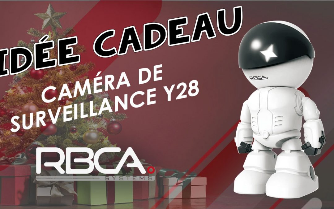 Découvrez la caméra RBCA-systems Y28 “Le robot”
